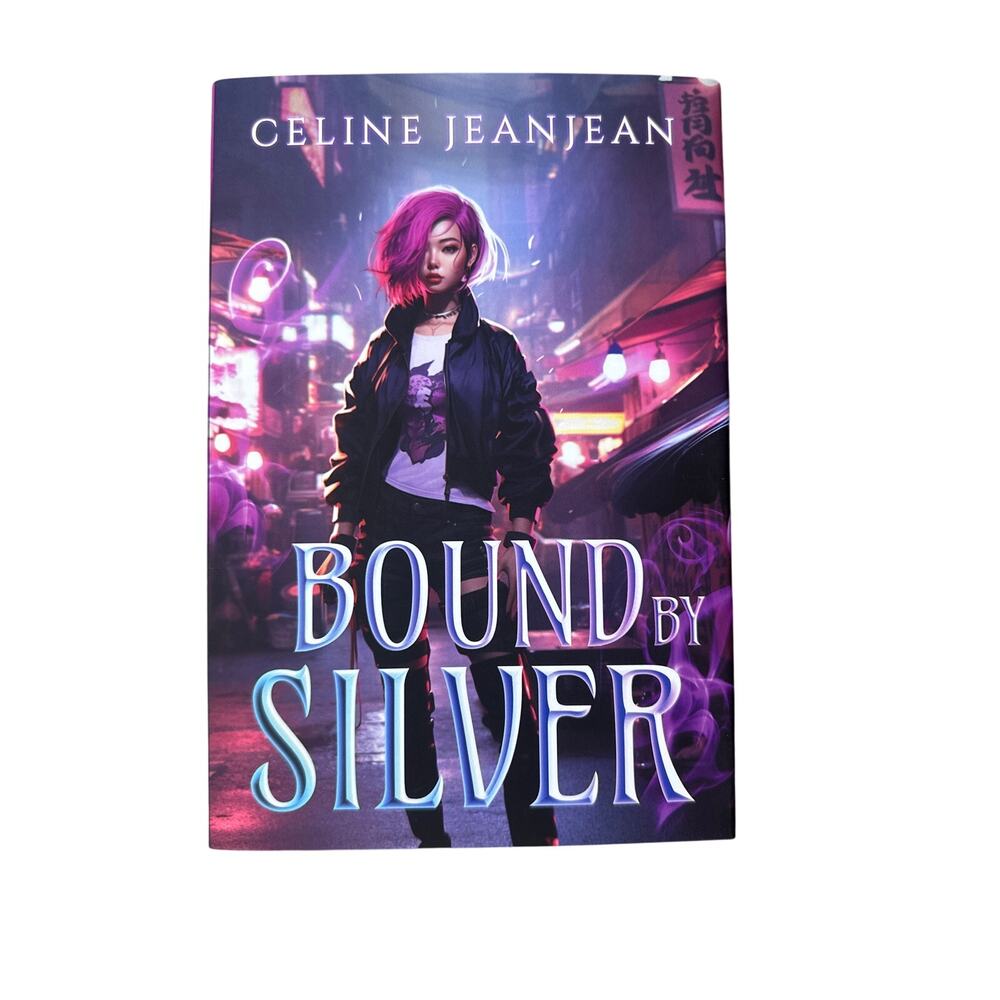 Bound By Silver - Razor's Edge Chronicles #2 by Celine JeanJean Hardcover Book